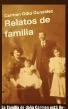  ?? CORTESÍA ?? La familia de doña Carmen está llena de anécdotas.