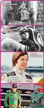  ?? ?? BERTHA BENZ
MARIA TERESA DE FILIPPIS
LELLA LOMBARDI
DANICA PATRICK