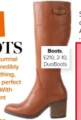  ??  ?? Boots, £210, 2-10, Duoboots