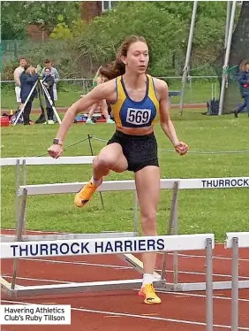  ?? ?? Havering Athletics Club’s Ruby Tillson