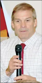  ?? CONGRESSMA­N JIM JORDAN ??