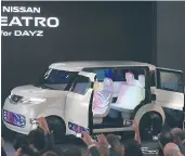  ??  ?? La Nissan Teatro for Dayz, un altro passo nel futuro