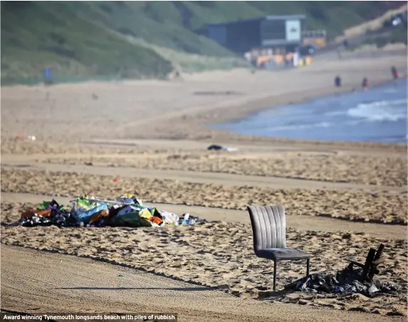  ??  ?? Award winning Tynemouth longsands beach with piles of rubbish