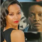  ??  ?? Zoe Saldana blasted for dramatic darkskinne­d makeover in “Nina” movie.