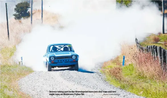  ?? Photo / Lewis Gardner ?? Drivers taking part in the Gravelspri­nt have two day runs and two night runs on Matarawa Valley Rd.