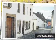  ??  ?? Medieval Culross