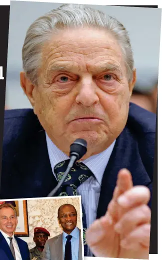  ??  ?? Meddler: George Soros and, inset, Blair with Alpha Conde