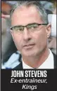  ??  ?? JOHN STEVENS Ex-entraîneur, Kings