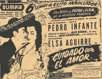  ??  ?? La película fue dirigida por Miguel Zacarías y se estrenó en el cine Olimpia.