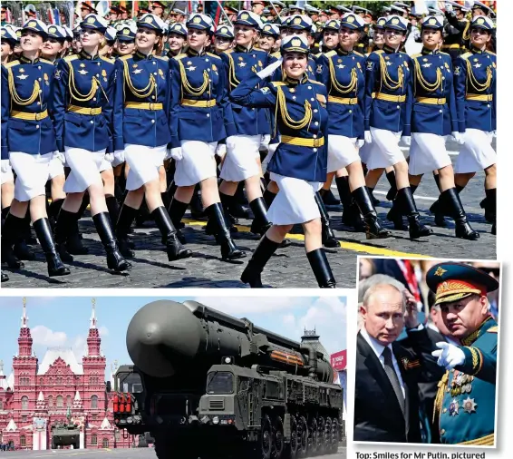  ??  ?? Top: Smiles for Mr Putin, pictured inset, from his glamorous troops. Left: A mobile nuclear missile