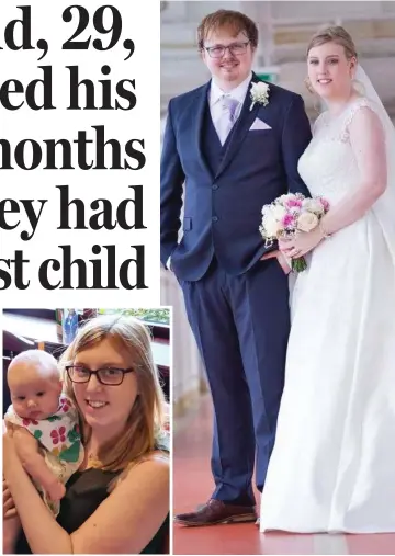  ?? ?? Killed: Abi Fisher with baby Sydney and with husband Matthew at their wedding