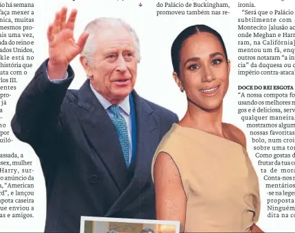  ?? ?? Rei Carlos, da Grã-Bretanha, 75 anos, e Meghan Markle, duquesa de Sussex, 42 anos