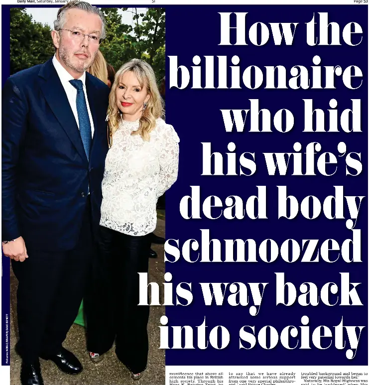 How the billionair­e who hid his wife’s dead body schmoozed his way ...