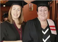  ??  ?? Deirdre Farrell and Catherine Walsh, who graduated in Early Childhood Education.