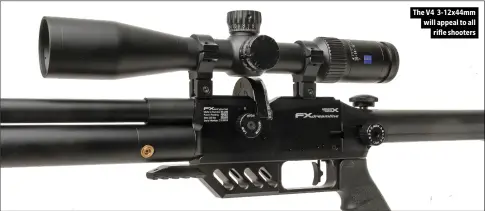 ?? ?? The V4 3-12x44mm will appeal to all rifle shooters