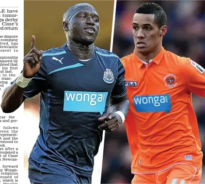  ?? GETTY IMAGES ?? Two clubs, one sponsor: Moussa Sissoko (left) of Newcastle and Blackpool’s Tom Ince