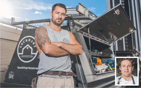  ?? Picture: JERAD WILLIAMS ?? Builder Blake Lockhart claims he and other tradies are owed tens of thousands of dollars for work they did on the Dragonfly restaurant. The Broadbeach eatery is owned by Michael Smith (inset) and Natasha Bergman.