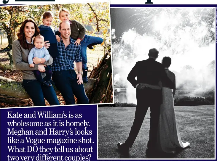 ??  ?? Harry and Meghan’s showbiz shot and, above left, the Cambridges’ relaxed portrait FIREWORKS VS FAMILY: