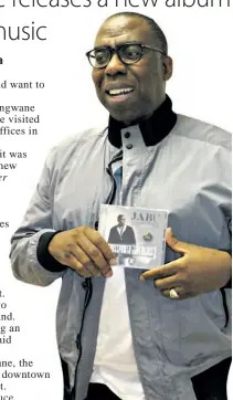  ??  ?? Gospel giant Jabu Hlongwane Wellington Makwakwa