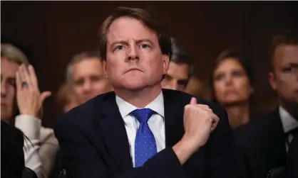  ??  ?? Don McGahn during the US Senate judiciary committee confirmati­on hearing for Brett Kavanaugh in 2018 on Capitol Hill in Washington DC. Photograph: Saul Loeb/Pool/AFP via Getty Images