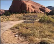  ?? (The Washington Post/Rita Omokha) ?? This is a sign Omokha saw on her road trip through Navajo Nation in October.