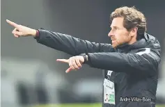  ??  ?? Andre Villas-Boas