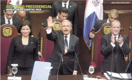  ??  ?? Presidente. Destaca que la primera acción económica fue disponer una fuerte inyección de inversión pública y las medidas del Banco Central al liberar más de RD$23,000 MM del encaje legal y el recorte de la tasa de interés.