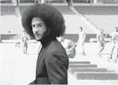  ?? NETFLIX ?? Colin Kaepernick in “Colin in Black & White.”