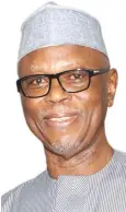  ??  ?? Chief John Odigie-Oyegun