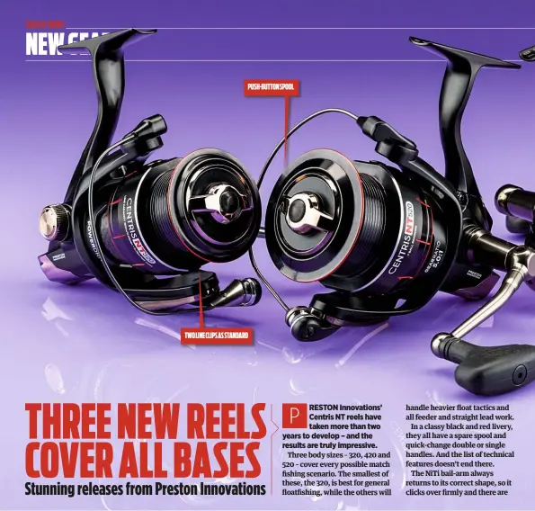 We reveal three-strong Centris NT reel range from Preston