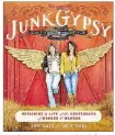  ?? COURTESY OF SIMON & SCHUSTER ?? “Junk Gypsy” is a new book from HGTV stars Amie and Jolie Sikes.