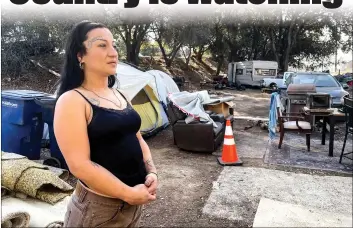  ?? Angela Hart / KHN /TNS ?? Daisy Gonzalez lives in a sprawling homeless encampment in an industrial sector on the outskirts of Sacramento. She knows her fentanyl addiction is dangerous and recounts a half-dozen failed attempts at recovery. “I really need to get off this ‘fetty’ and stay clean, but it’s so hard out here‚“Gonzalez says.