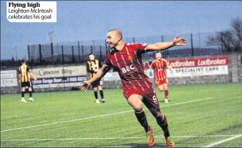  ?? ?? Flying high Leighton McIntosh celebrates his goal