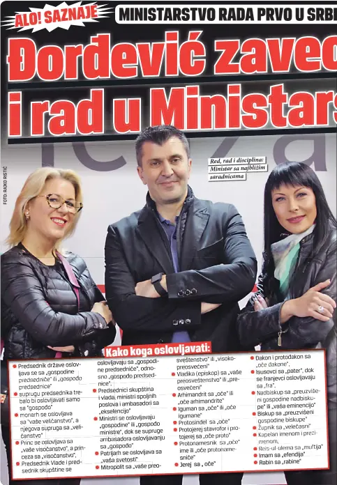  ??  ?? Red, rad i disciplina: Ministar sa najbližim saradnicam­a