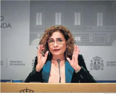  ?? JESÚS HELLÍN / EP ?? María Jesús Montero, en la sede del Ministerio de Hacienda, ayer.