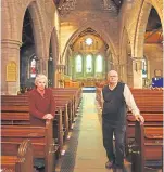  ??  ?? Brechin Cathedral property team member Pam Thomson and session clerk Douglas Taylor.