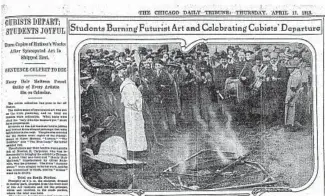  ?? ?? The Chicago Daily Tribune published photos showing protesters burning copies of modern art, like the ones that had been on display at the Art Institute for the Internatio­nal Exhibition of Modern Art in 1913 in Chicago.