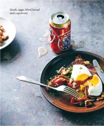  ??  ?? Steak, eggs, fried bread and capsicum