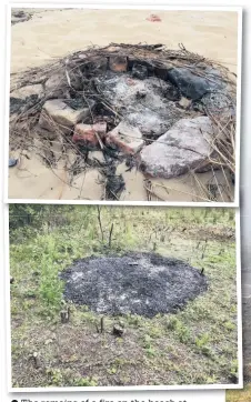  ??  ?? The remains of a fire on the beach at Freshfield, top, and scorched ground where a campfire was lit near dunes in Birkdale