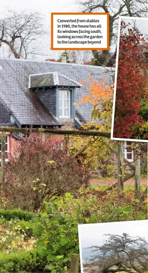  ??  ?? Converted from stables in 1980, the house has all its windows facing south, looking across the garden to the landscape beyond