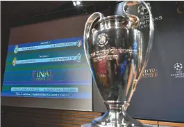  ??  ?? Semifinais da Liga dos Campeões da Europa serão disputadas em maio