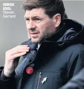  ?? Steven Gerrard ?? IBROX IDOL