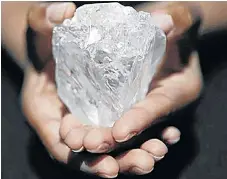  ?? /Supplied ?? The light fantastic: Lesedi La Rona, the world’s secondlarg­est rough diamond, sold for $47,777 a carat.