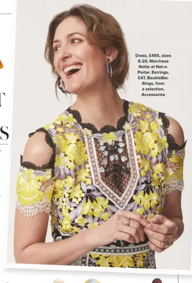  ??  ?? Dress, £455, sizes 6-20, Marchesa Notte at Net-aPorter. Earrings, £47, BaubleBar. Rings, from a selection, Accessoriz­e