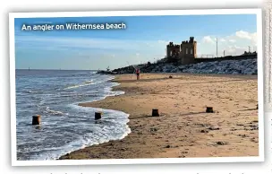  ?? ?? An angler on Withernsea beach