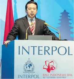  ?? DU YU / XINHUA VIA THE ASSOCIATED PRESS FILES ?? Meng Hongwei, who became president of Interpol in 2016, disappeare­d while on a trip to China last week.