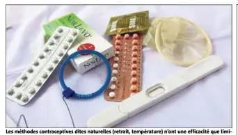  ?? (Photo archive NM) ?? Les méthodes contracept­ives dites naturelles (retrait, températur­e) n’ont une efficacité que limitée. Mieux vaut privilégie­r les dispositif­s médicaux.