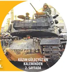  ??  ?? KÂZIM GÜLEÇYÜZ’ÜN KALEMİNDEN 2. SAYFADA