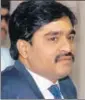  ??  ?? Fugitive underworld don Dawood Ibrahim.