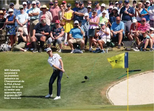  ?? PHOTO AFP ?? Will Zalatoris surprend à sa première présence au Championna­t de la PGA d’amérique. On le voit ici tenter une approche vers le green du 17e trou.